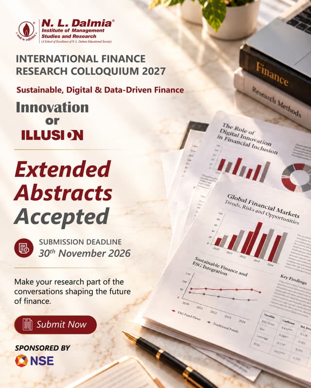 The opportunity to contribute to IFRC 2027 is still open, with the abstract submission deadline now extended!

The International Finance Research Colloquium (IFRC) 2027, hosted by N. L. Dalmia Institute of Management Studies and Research, invites researchers, academicians and scholars to share their findings and contribute to critical discussions on the evolving landscape of finance.

Covering emerging financial technologies, sustainability and financial markets, the colloquium offers an opportunity to exchange insights and engage with the wider academic community.

📌 Extended Submission Deadline: 30th November 2026

Make your research part of the conversations shaping the future of finance.

🔗 Submit your abstract through the link in bio.

#IFRC2027 #NLDalmia #CallForPapers #FinanceResearch #AcademicResearch #SustainableFinance #FinancialInnovation