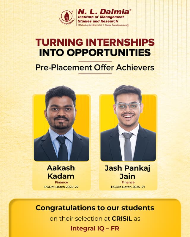Congratulations to our PGDM Finance students on securing Pre-Placement Offers at CRISIL as Integral IQ – FR.

This achievement is a testament to the dedication, analytical excellence and consistent effort demonstrated throughout their academic and internship journey.

We are proud to celebrate Aakash Kadam, Jash Pankaj Jain, Suhani Vishal Hyalij and Varun Kumar Vishnoi  on this well-deserved milestone. Turning internships into career opportunities is a reflection of their hard work and the industry-ready learning experience at N. L. Dalmia.

We wish them continued success as they begin this exciting new chapter in their professional journey.
.
.
.
#NLDalmia #NLDIMSR #PrePlacementOffer #PPO #CRISIL #PlacementSuccess #PGDMFinance #FinanceCareers #CampusToCorporate #FutureLeaders #ManagementEducation #CareerSuccess #IndustryReady #StudentSuccess #BusinessEducation #FinanceProfessionals #CorporateJourney #CareerMilestone #HigherEducation #Placements
