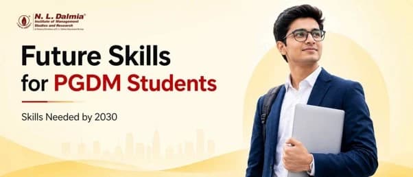 Future Skills for PGDM Students: Skills Needed by 2030