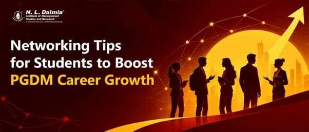 Networking Tips for Students to Boost PGDM Career Growth