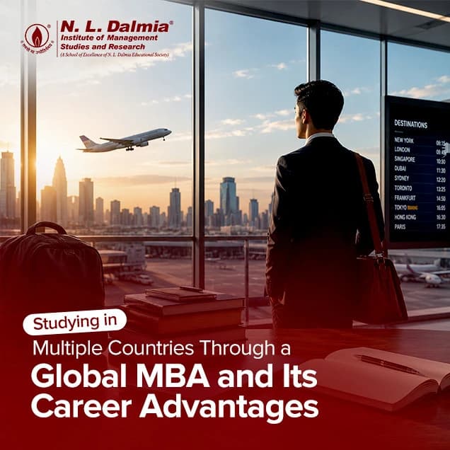 Studying in Multiple Countries Through a Global MBA and Its Career Advantage