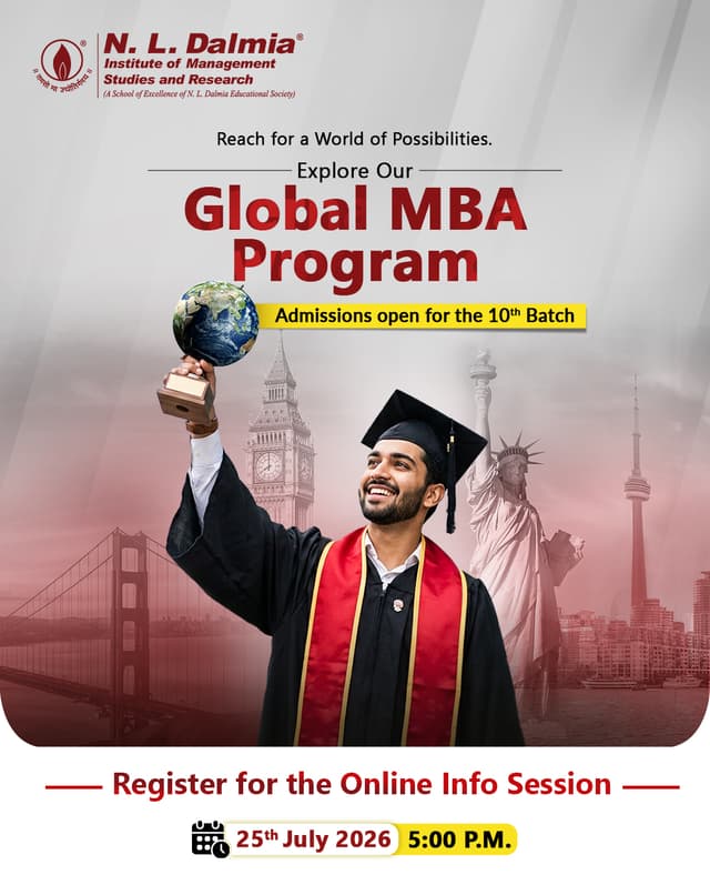 If your goal is to build a global perspective, learn alongside diverse cultures and prepare for opportunities beyond borders, your MBA journey should reflect that ambition.
The Global MBA Program at N. L. Dalmia Institute of Management Studies and Research allows you to begin your academic journey in Mumbai before progressing to an internationally recognised partner university abroad.
Gain global exposure, strengthen your management foundations and prepare for an increasingly interconnected business world.
Admissions are now open for the 10th Batch.
Join our Online Info Session to explore the programme, international pathways and global career opportunities.
🗓️ 25th July 2026
🕔 5:00 P.M. onwards
Register now – Link in bio.
.
.
.
#NLDalmia #NLDIMSR #GlobalMBA #InternationalPathwayProgram #StudyAbroad #GlobalEducation #InternationalExposure #GlobalCareers #MBAAbroad #StudyGlobal #FutureLeaders #ManagementEducation #CareerBeyondBorders #AdmissionsOpen #OnlineInfoSession